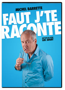 DVD du spectacle Faut j'te raconte (2015)